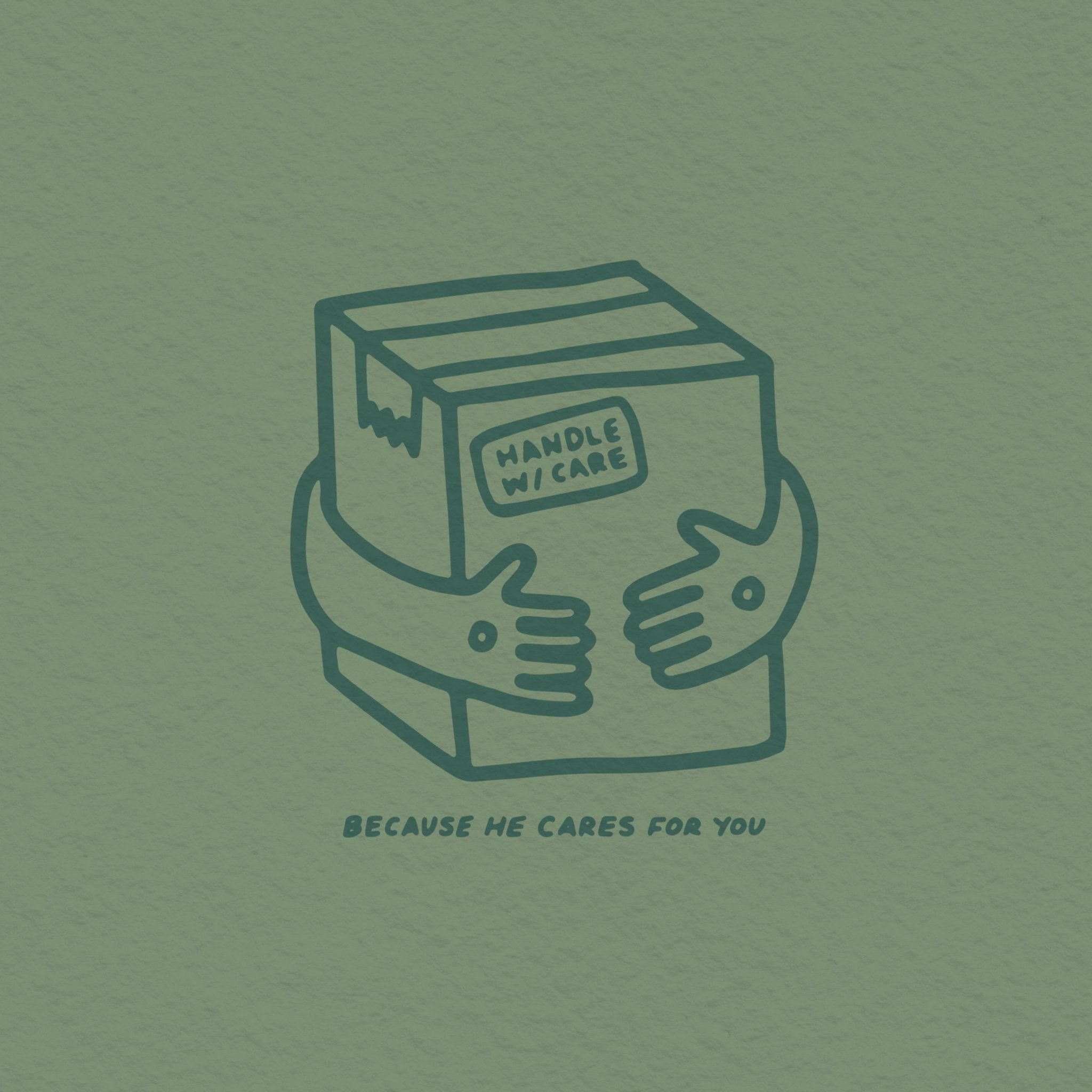 HANDLED WITH CARE - 1 Peter 5:7 - Proclamation Coalition