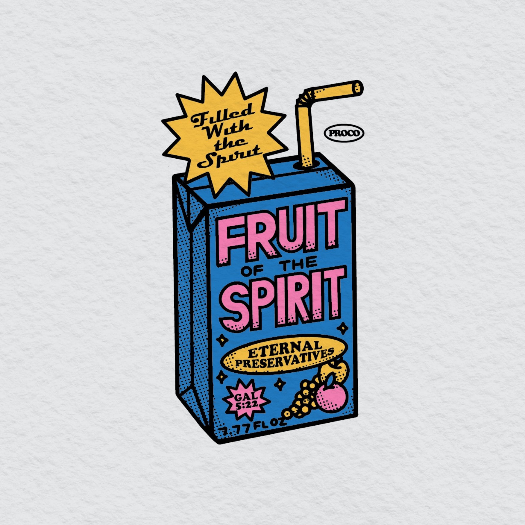 FRUIT OF THE SPIRIT - Proclamation Coalition