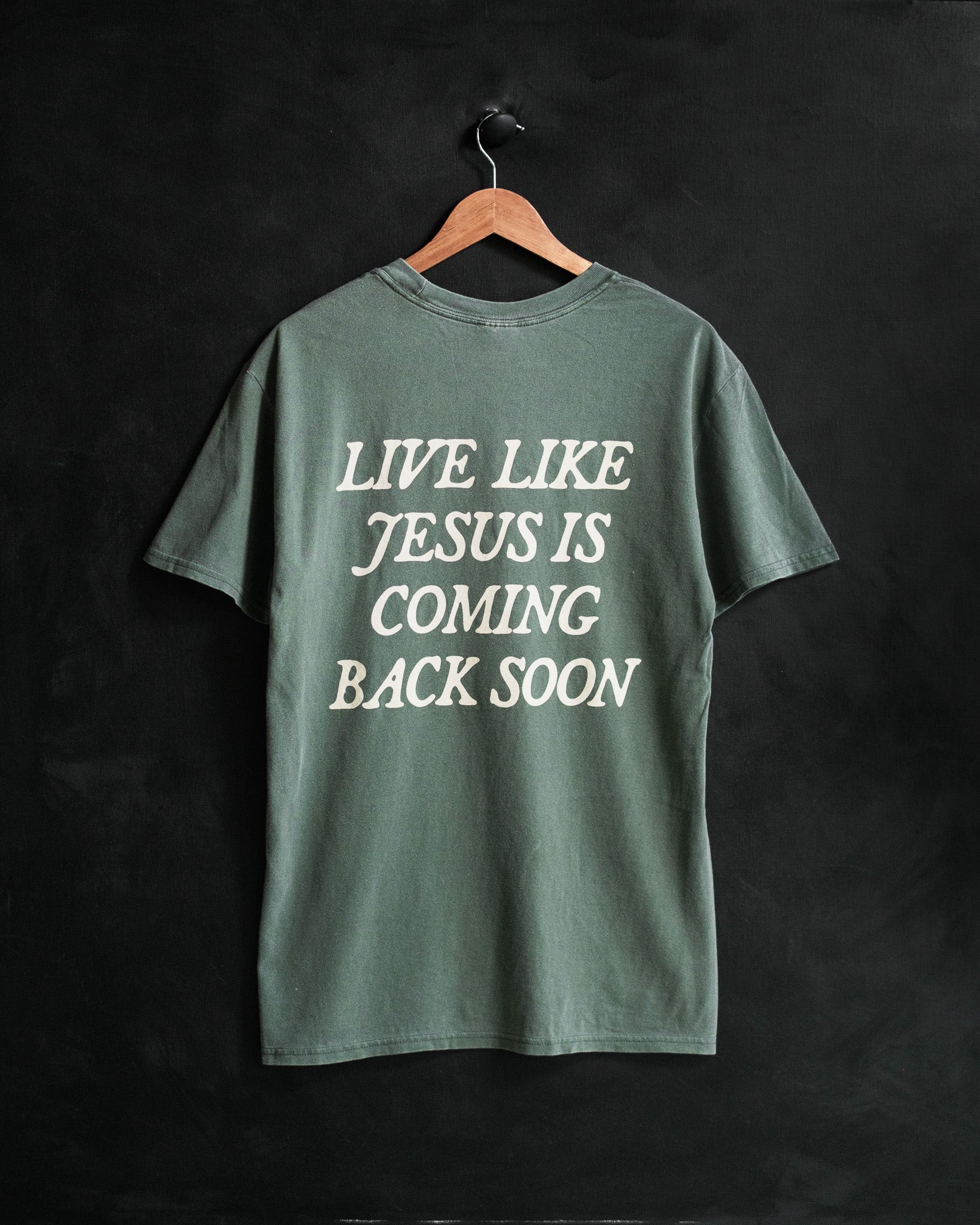 "Jesus is Coming Back" Fern Green Tee (Limited Edition)