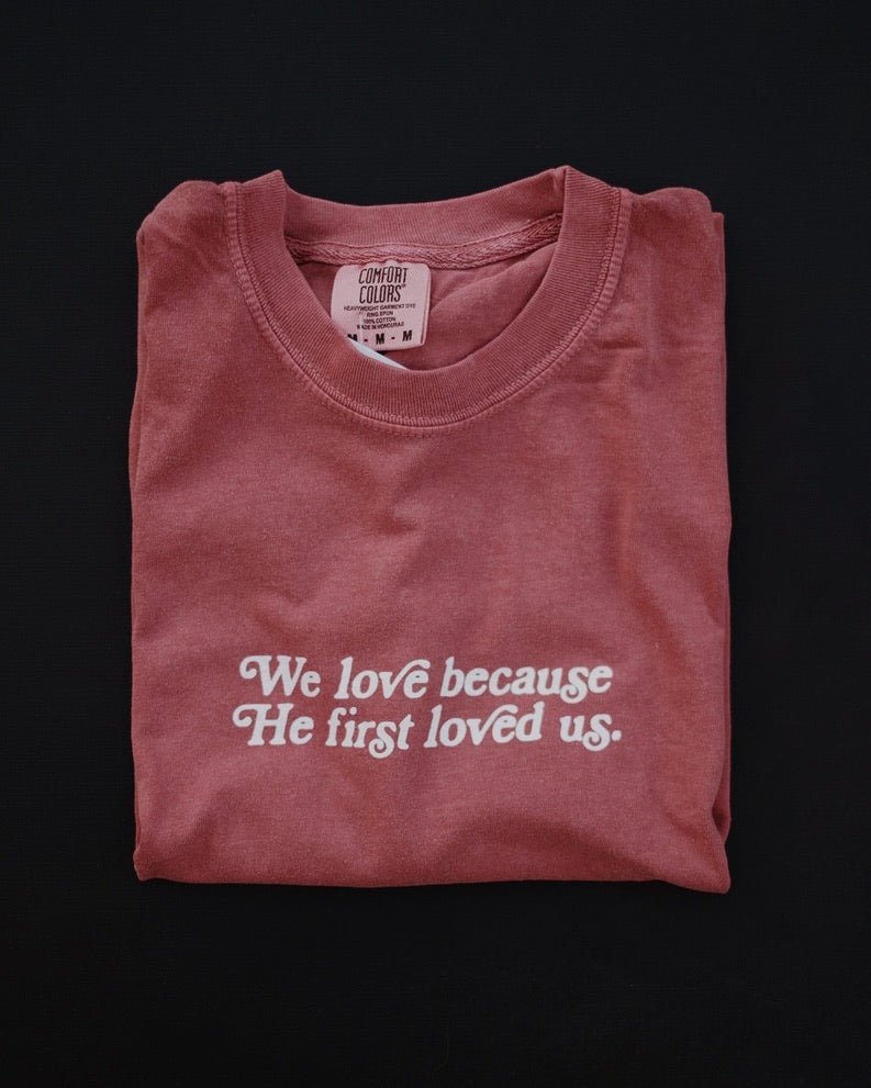 Christian T-Shirt - First Loved Crimson Comfort Colors Tee - Proclamation Coalition