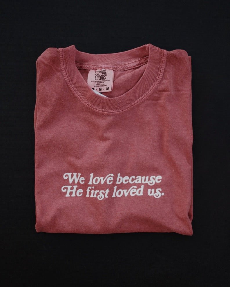 "First Loved" Crimson Tee - Proclamation Coalition