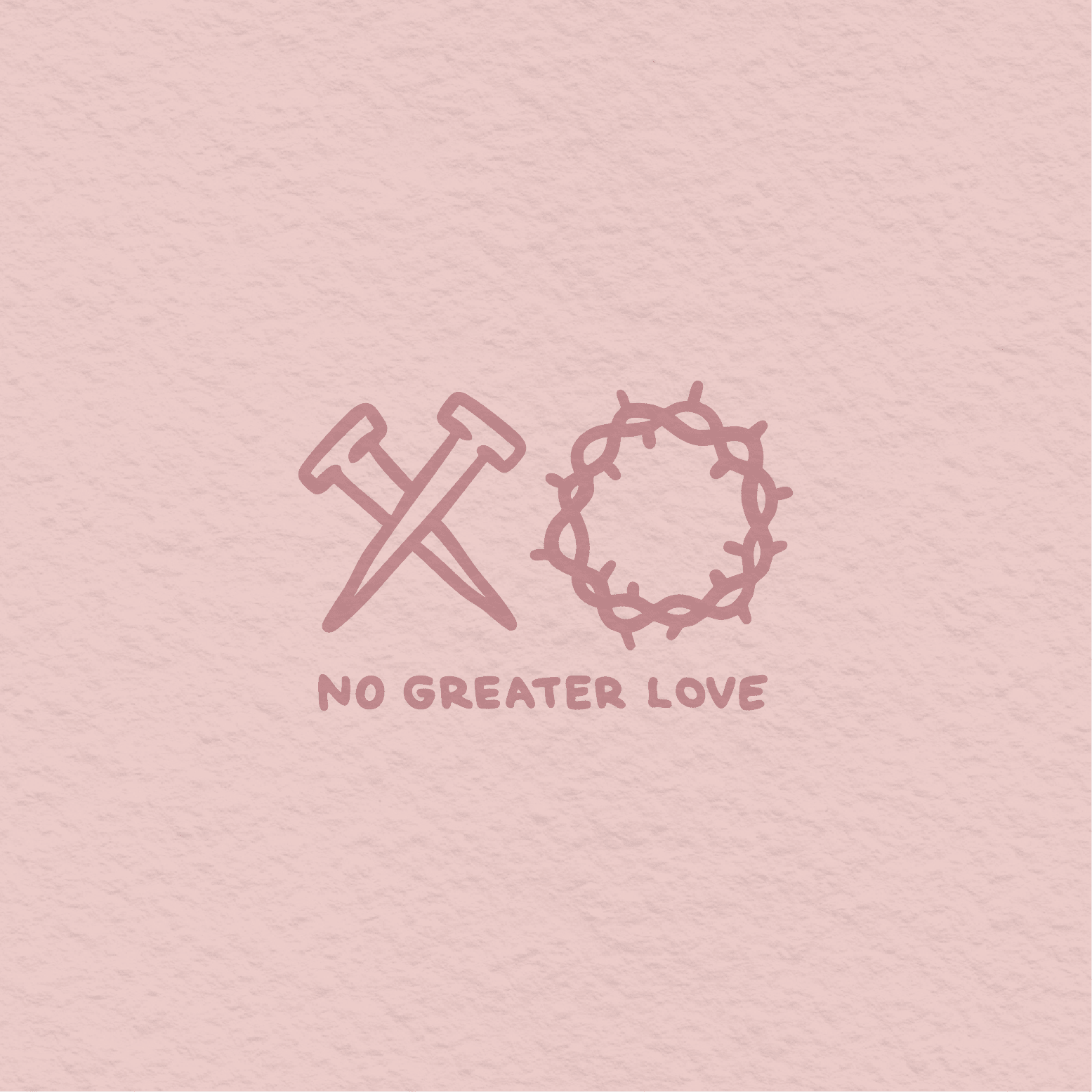 Hugs and Kisses - John 15:13 - Proclamation Coalition