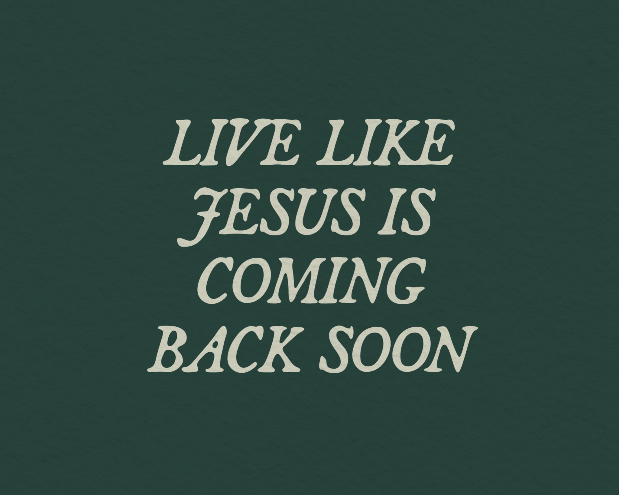Live Like Jesus Is Coming Back - Revelation 22:7 - Proclamation Coalition