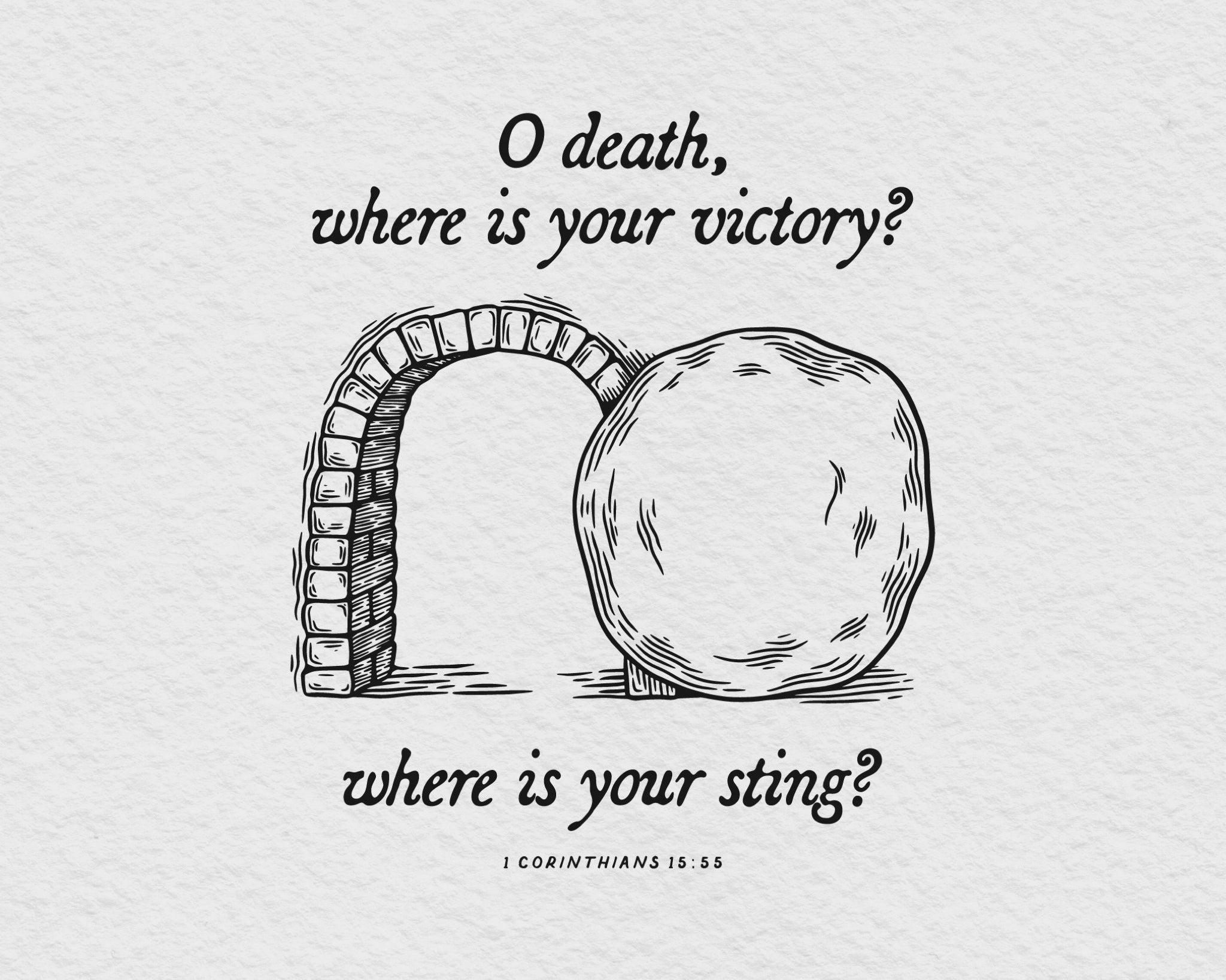 O Death, Where is your sting? - 1 Corinthians 15:55 - Proclamation Coalition