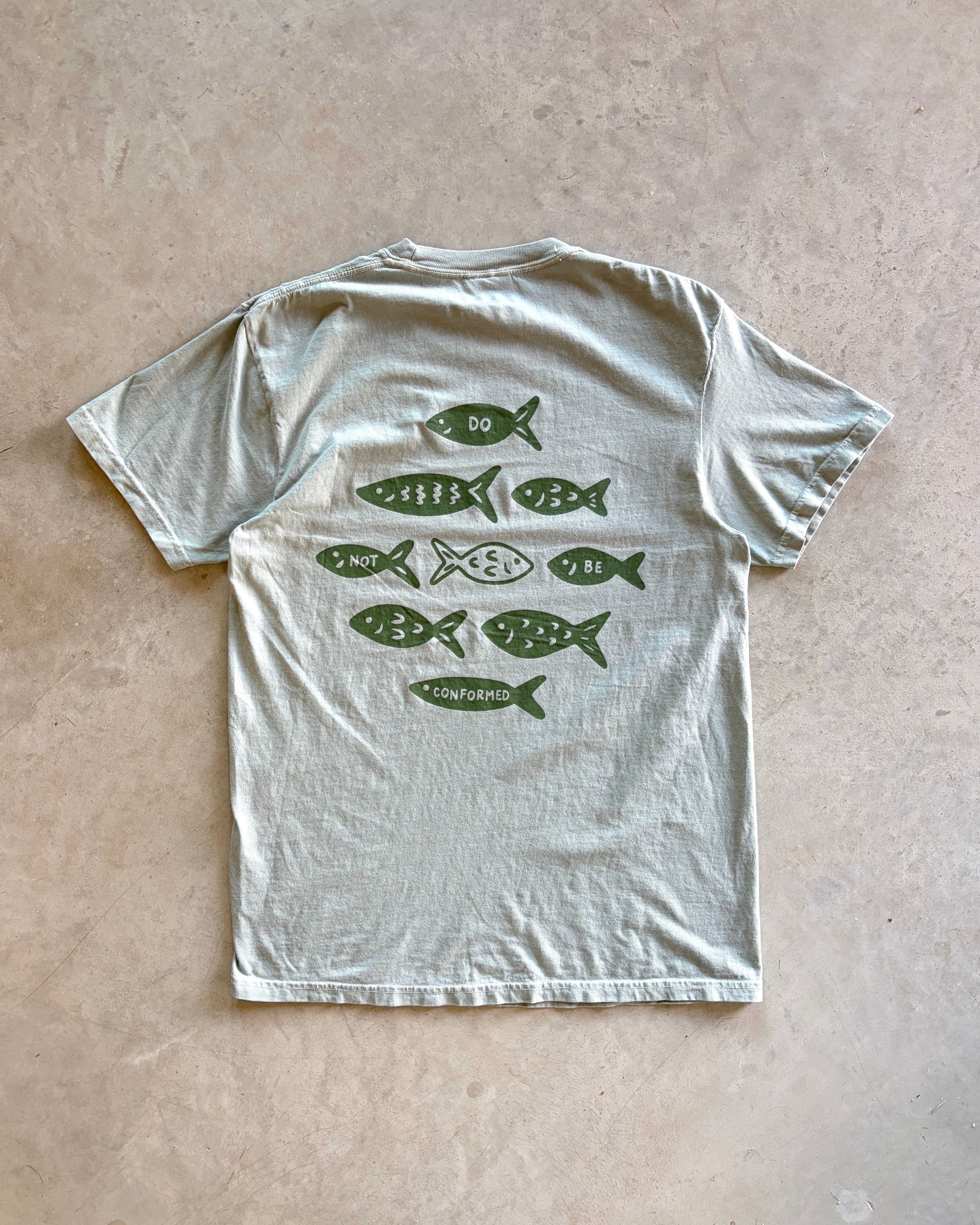 "Don't Conform" Sage COMFORT COLORS Tee