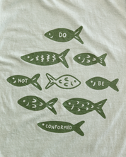 "Don't Conform" Sage COMFORT COLORS Tee