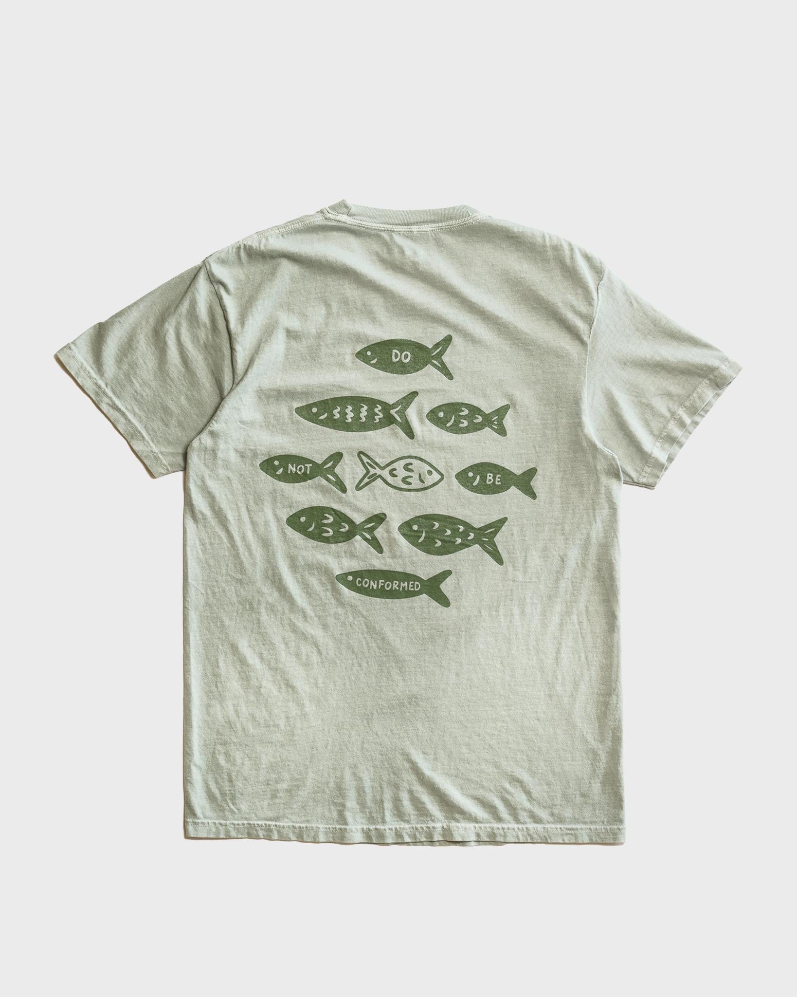 "Don't Conform" Sage COMFORT COLORS Tee