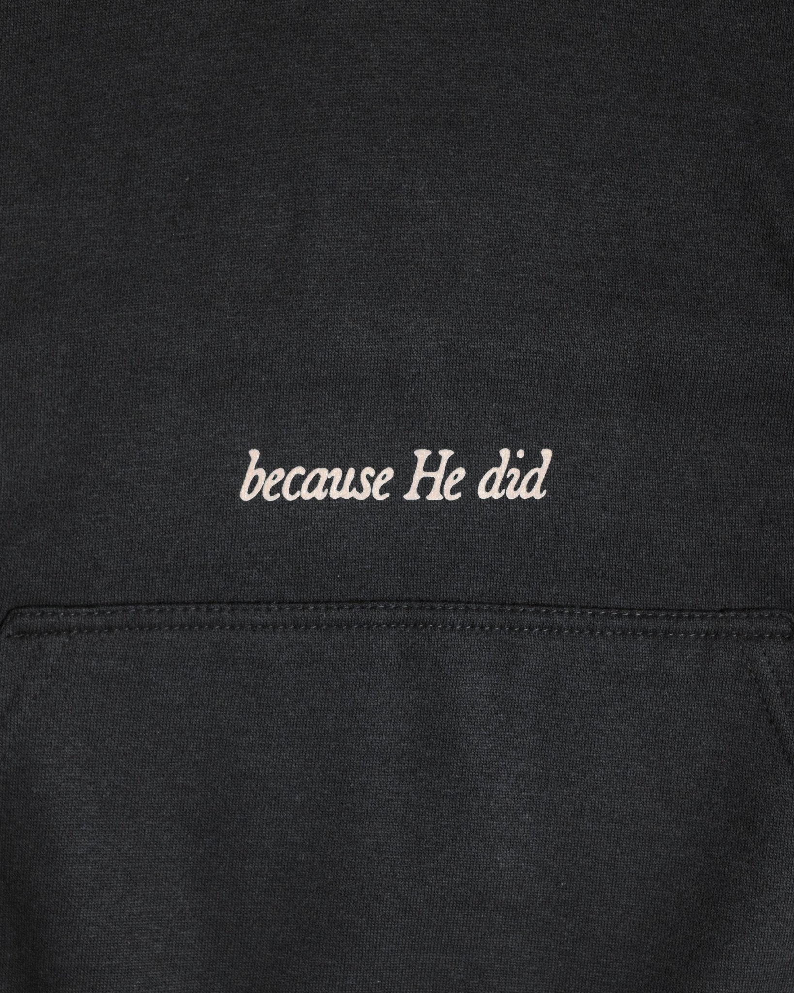 "Because He Did" Black Heavyweight Hoodie (EXCLUSIVE) - Proclamation Coalition