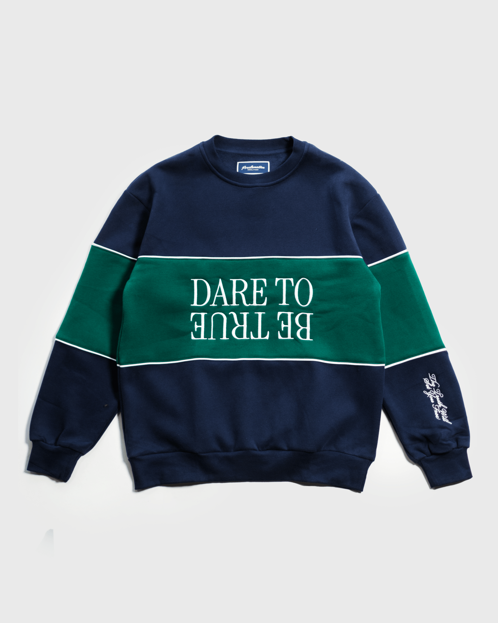 "Dare To Be True" Color - Block Comfort Crewneck - Proclamation Coalition