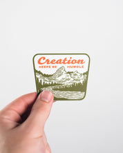 "Creation Keeps Me Humble" Sticker