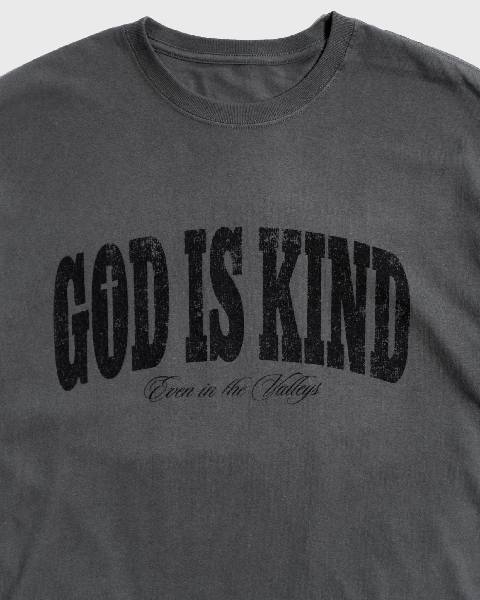 "GOD IS KIND" Heavyweight Pepper Tee (Exclusive) - Proclamation Coalition