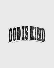 "GOD IS KIND" Stickers - Proclamation Coalition