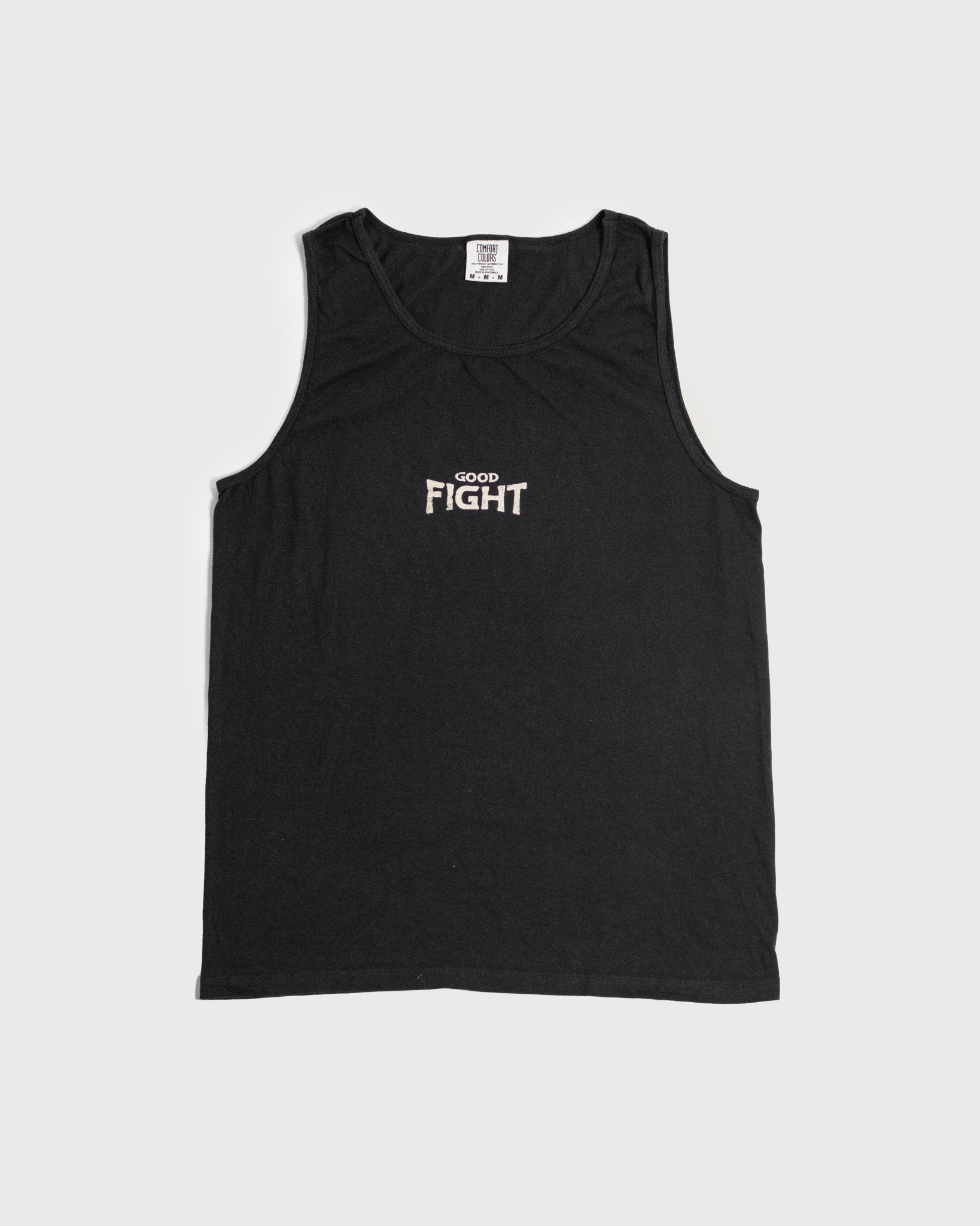 "Good Fight" Black Comfort Colors Tank (Limited Edition) - Proclamation Coalition