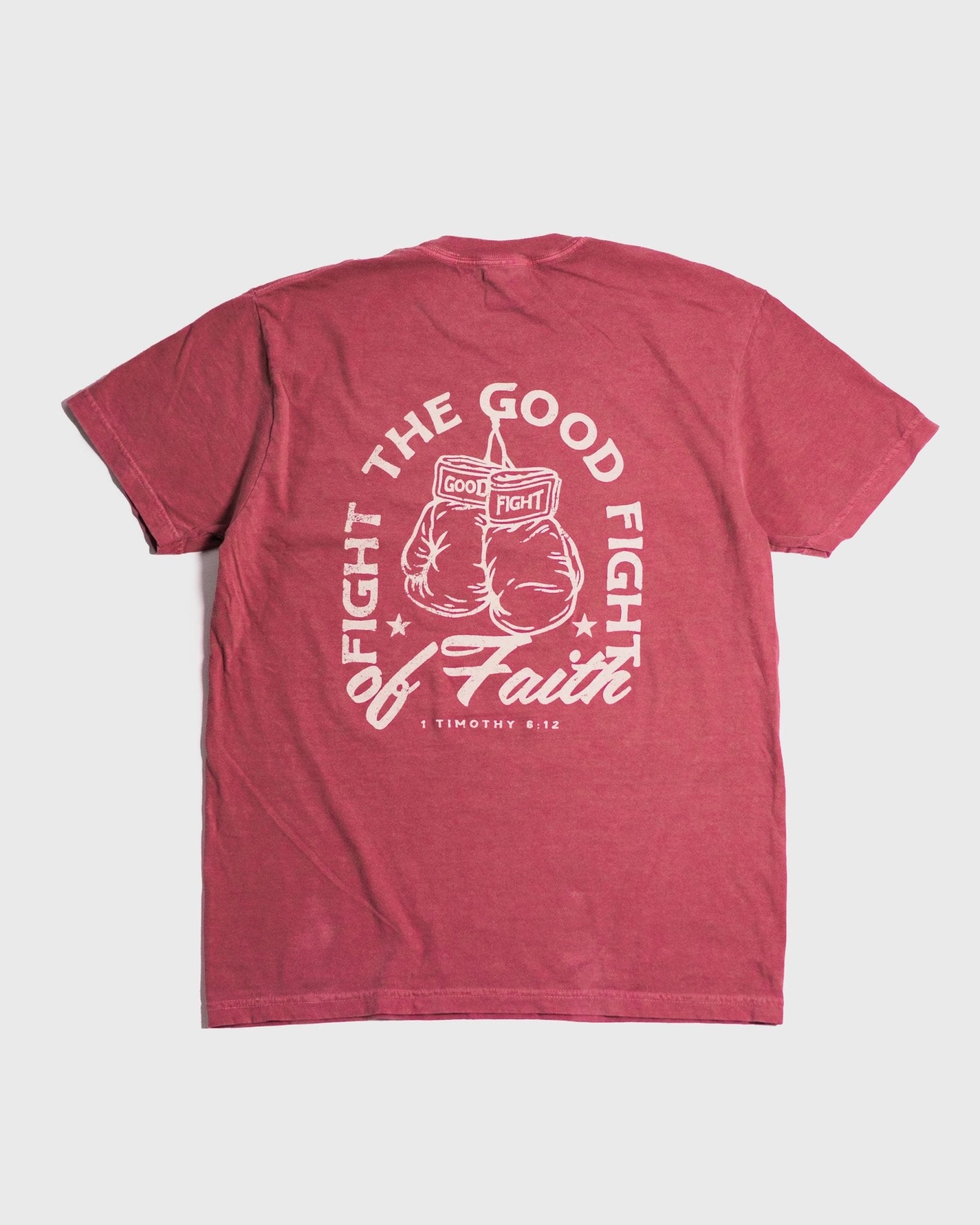 "Good Fight" Crimson Comfort Colors Tee (Limited Edition) - Proclamation Coalition