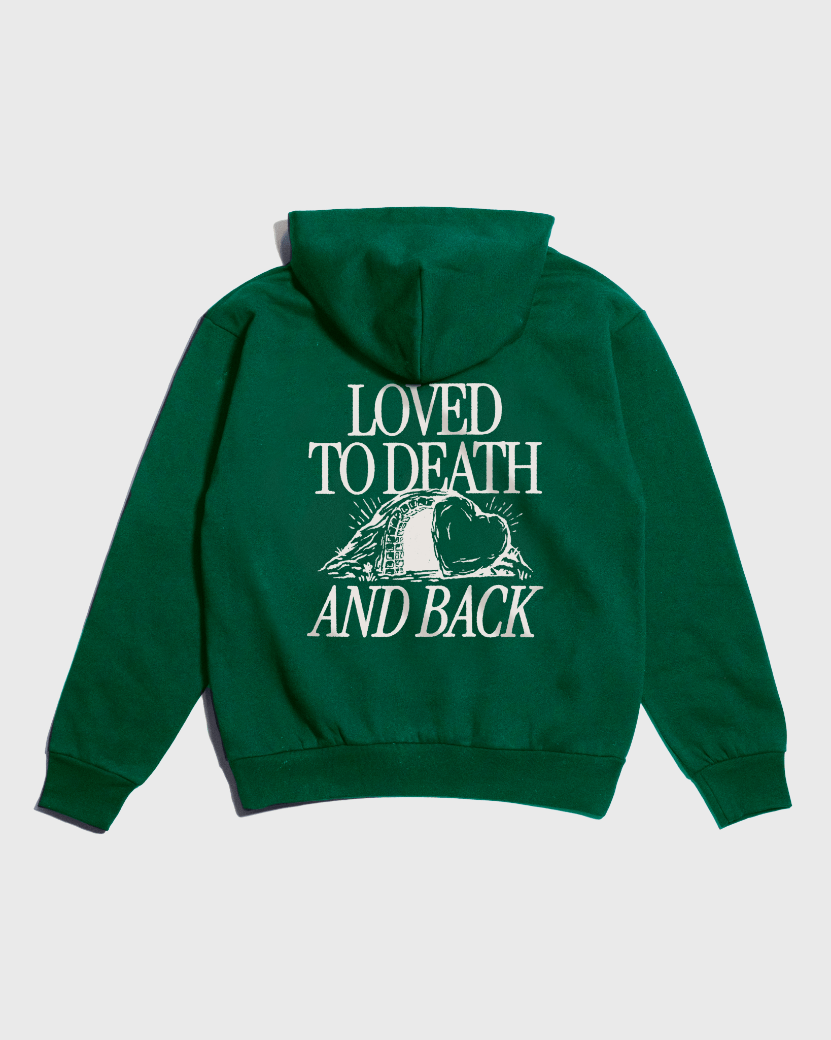 "Loved to Death (and Back)" Green Heavyweight Hoodie - Proclamation Coalition