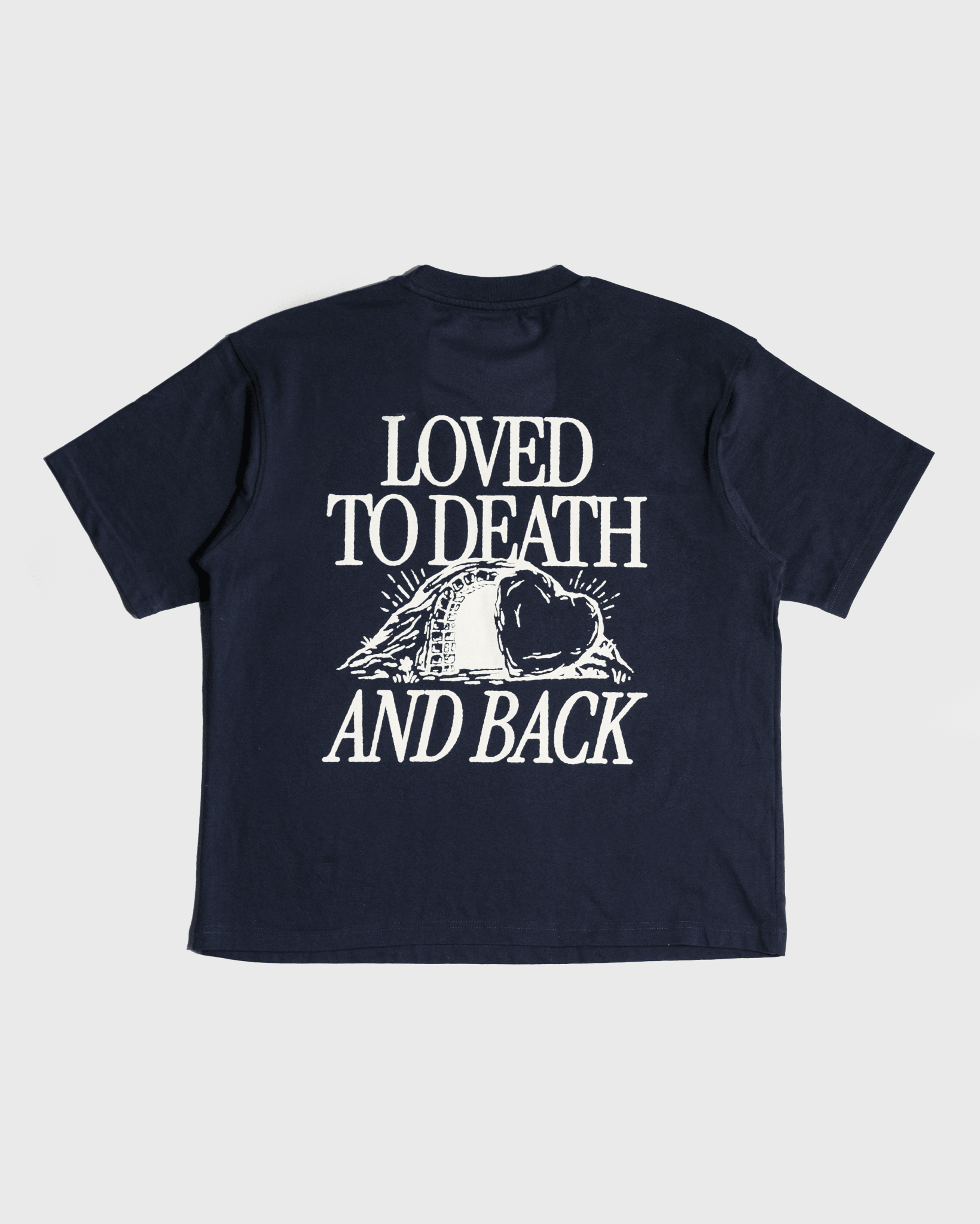"Loved to Death" Navy Heavyweight Tee - Proclamation Coalition