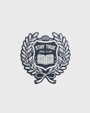"Stay True" Sticker - Proclamation Coalition