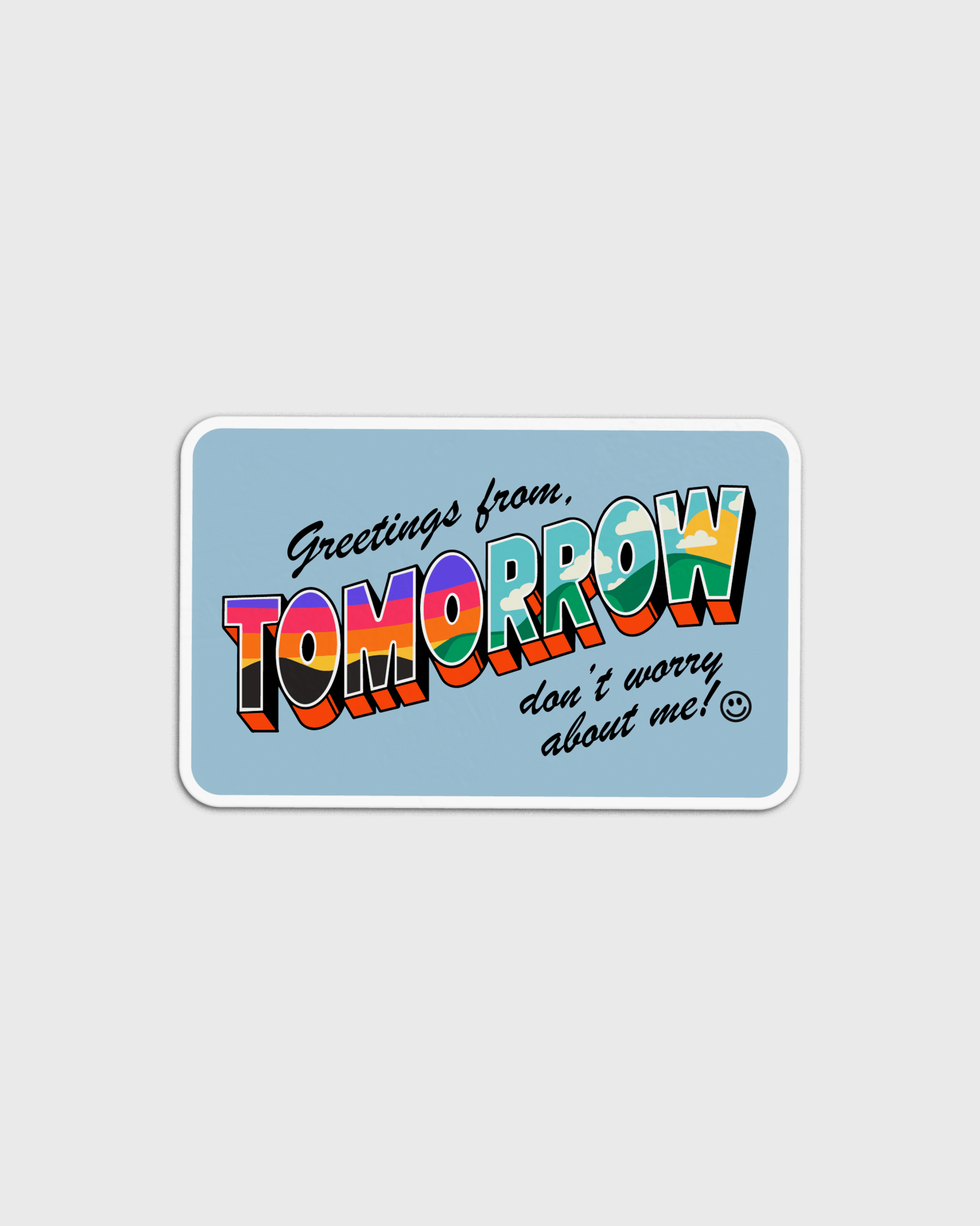 "TOMORROW" Sticker - Proclamation Coalition