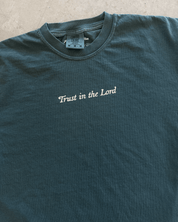 "Trust In The Lord" Forrest Green COMFORT COLORS Tee - Proclamation Coalition