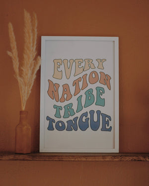 
            
                Load image into Gallery viewer, &amp;quot;Every Nation Tribe Tongue&amp;quot; Poster - Proclamation Coalition
            
        