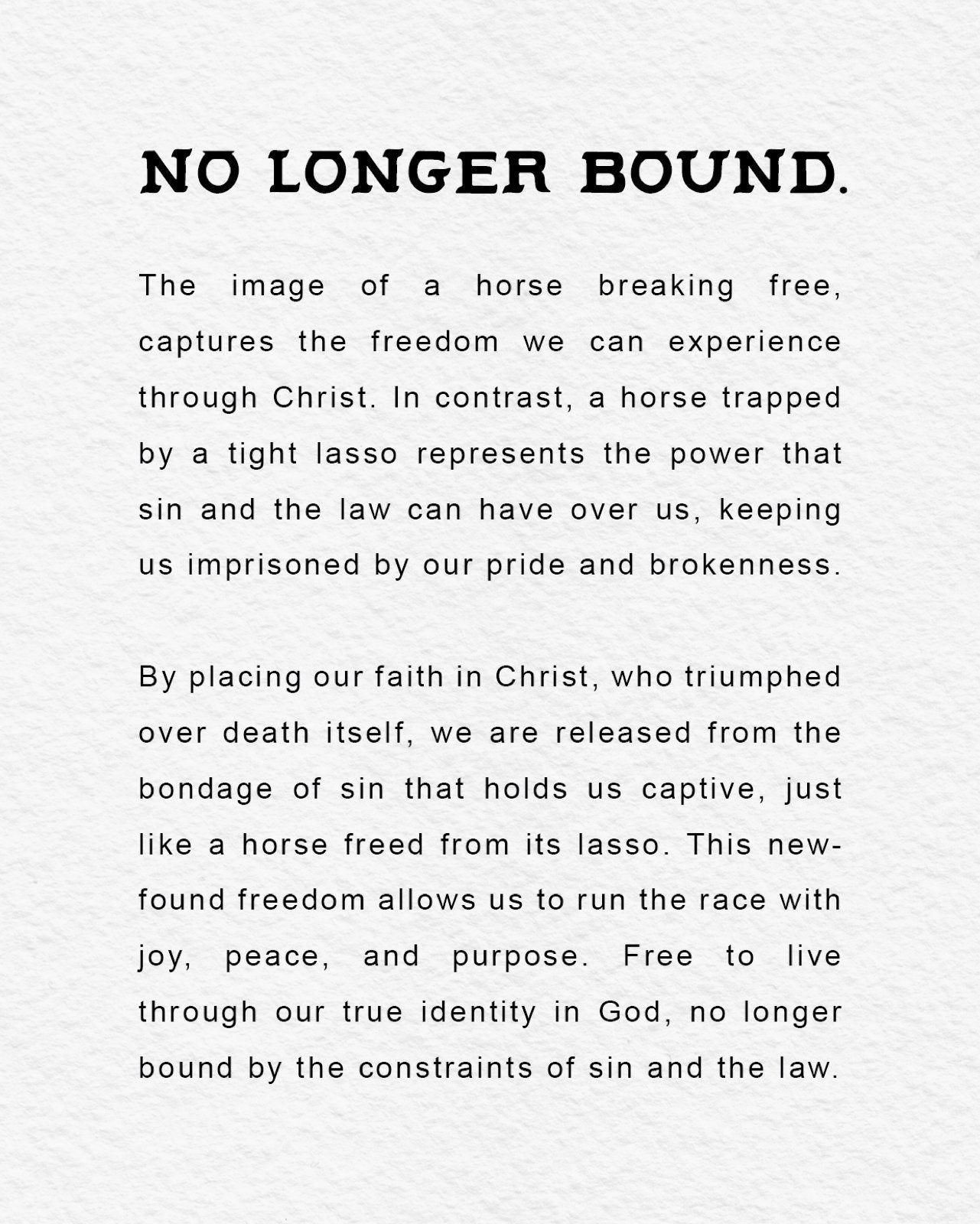 No Longer Bound Explanation Card - Proclamation Coalition